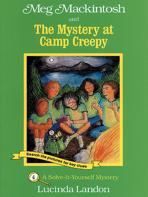 Title details for Meg Mackintosh and the Mystery at Camp Creepy by Lucinda Landon - Available